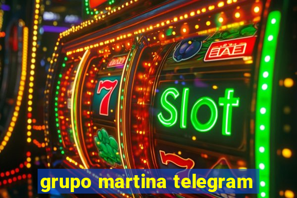 grupo martina telegram